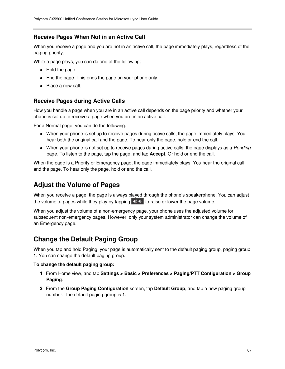 Polycom CX5500 manual Adjust the Volume of Pages, Change the Default Paging Group 