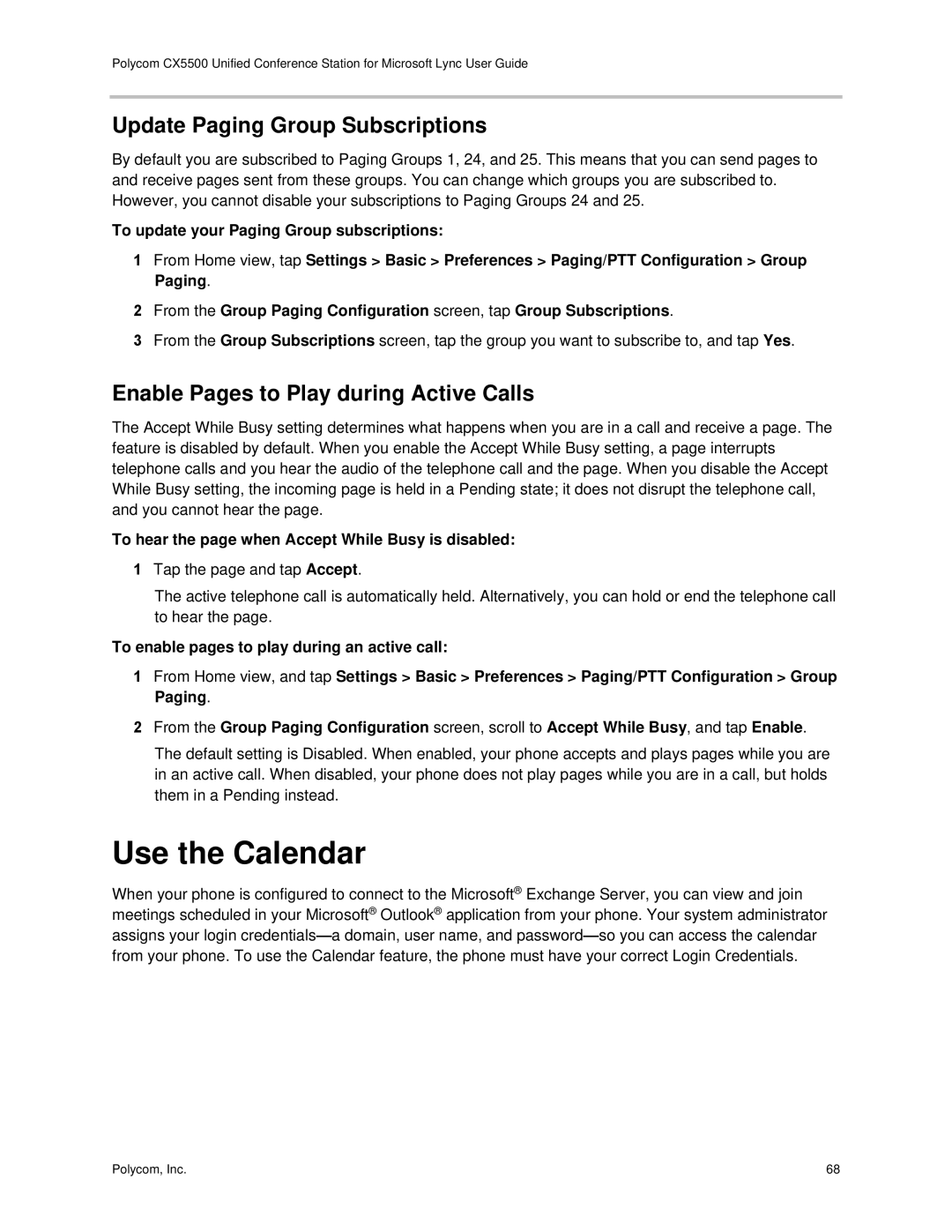 Polycom CX5500 manual Use the Calendar, Update Paging Group Subscriptions, Enable Pages to Play during Active Calls 