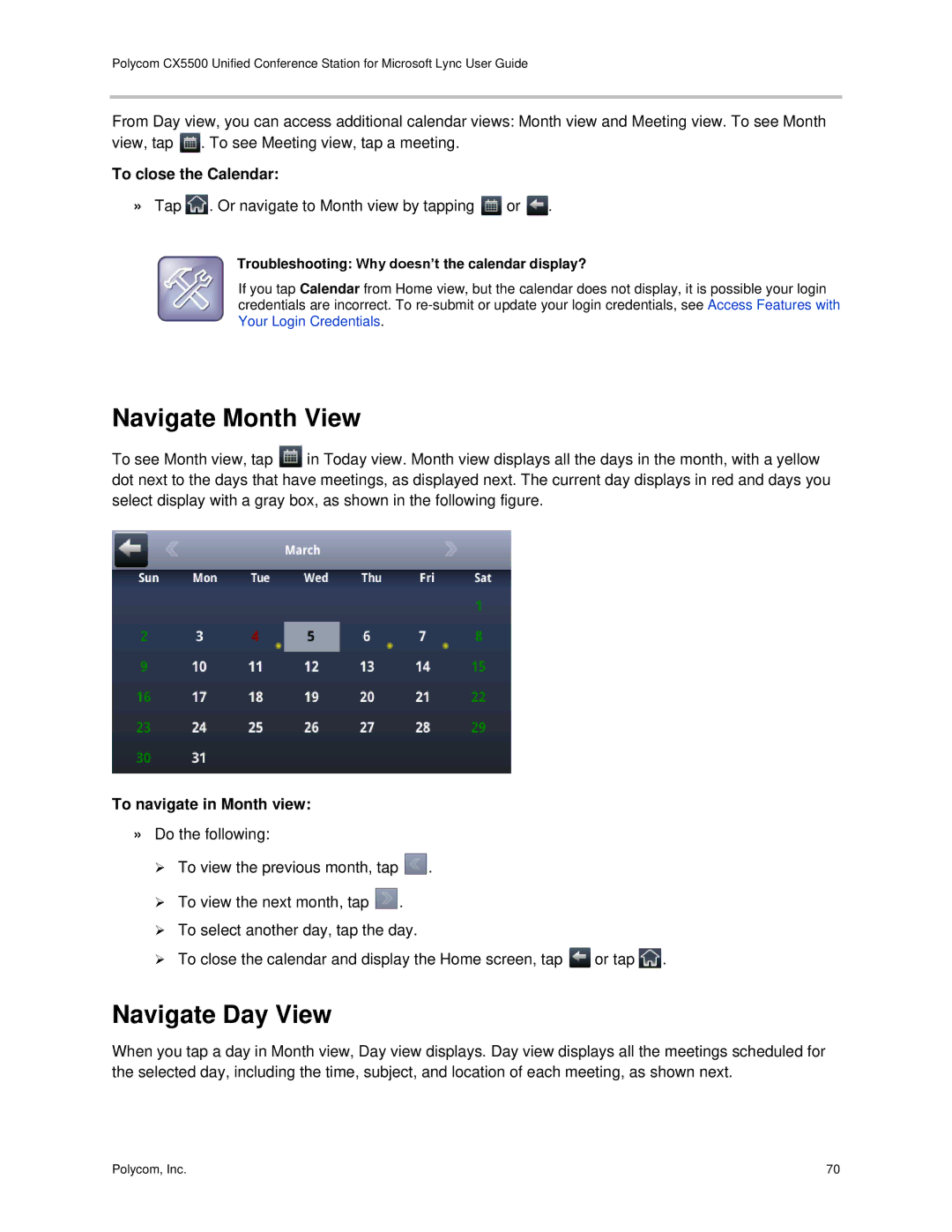 Polycom CX5500 manual Navigate Month View, Navigate Day View, To close the Calendar, To navigate in Month view 