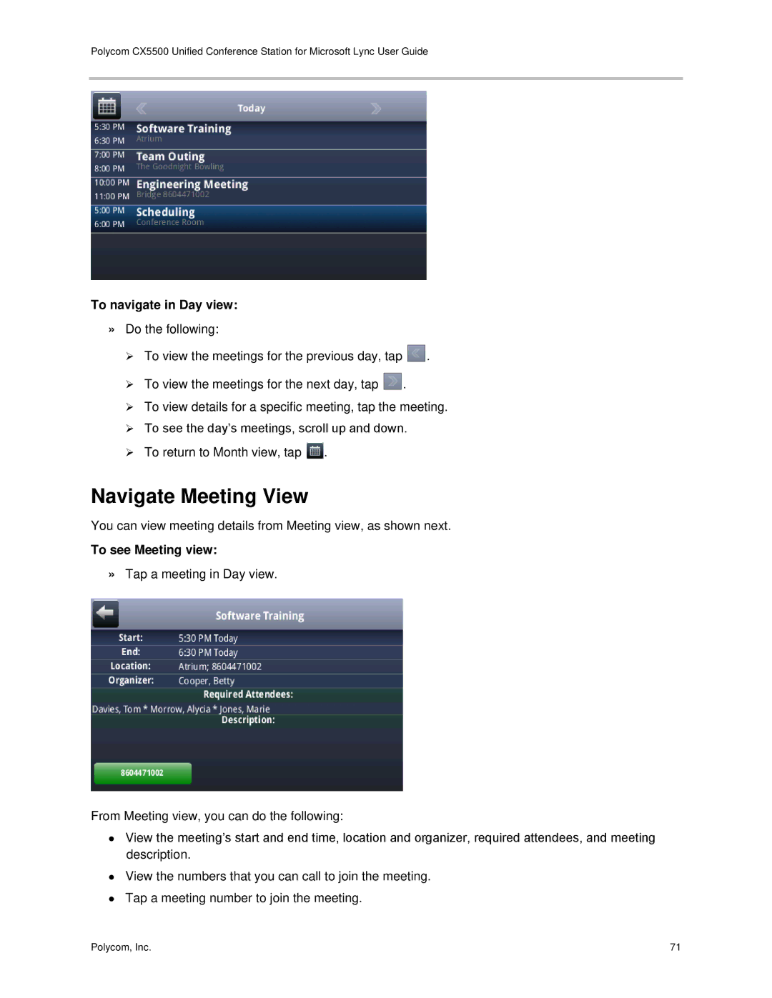 Polycom CX5500 manual Navigate Meeting View, To navigate in Day view, To see Meeting view 