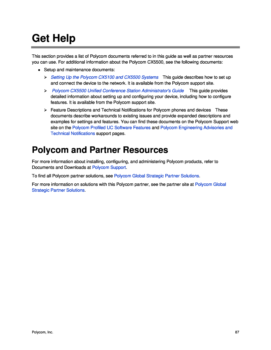 Polycom CX5500 manual Get Help, Polycom and Partner Resources, Technical Notifications support pages 