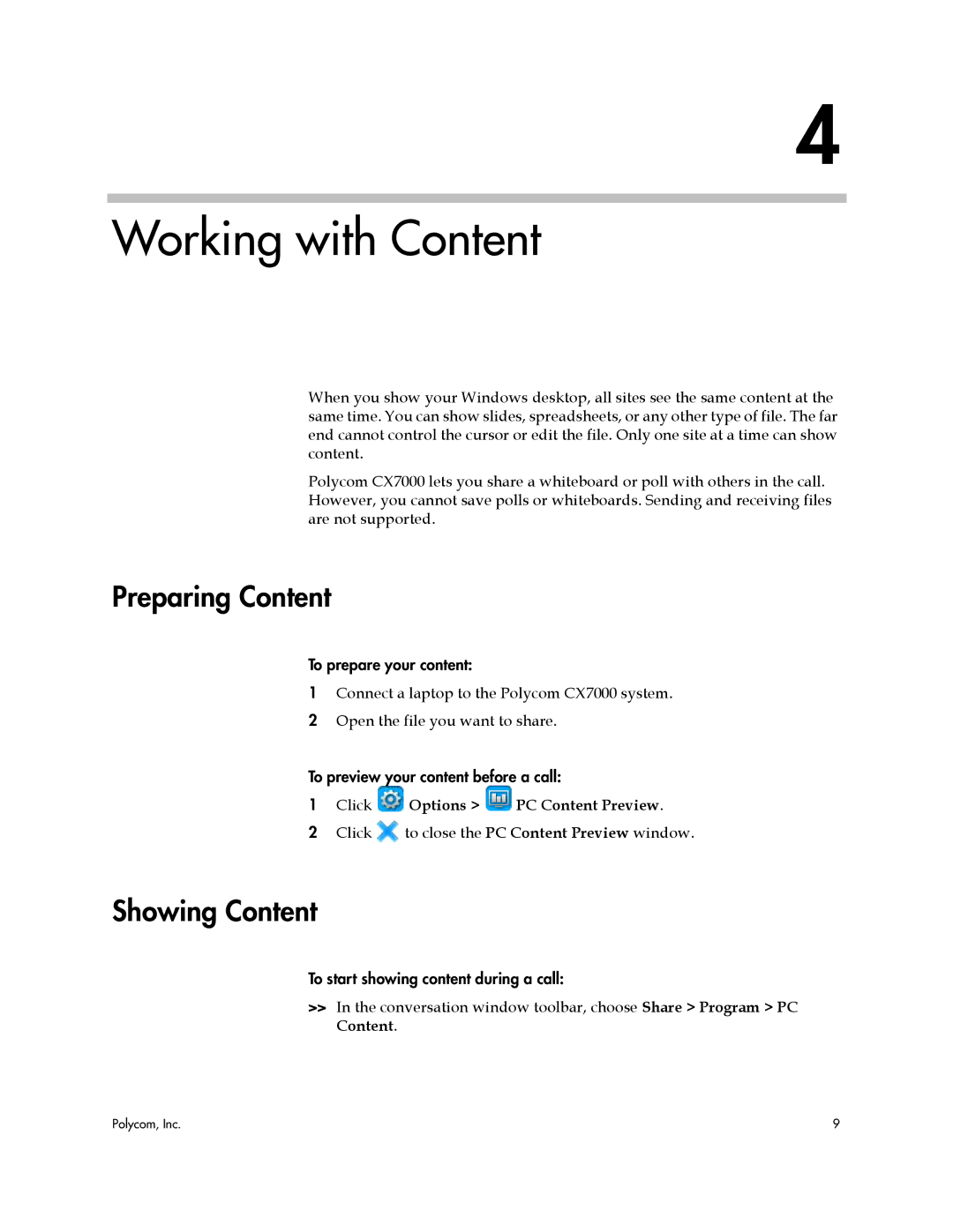 Polycom CX7000 manual Working with Content, Preparing Content, Showing Content 