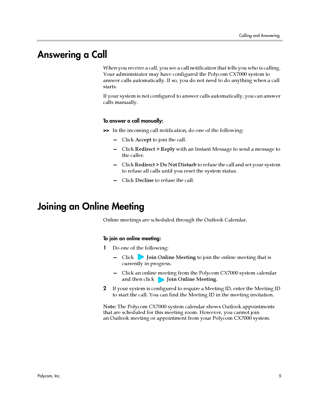 Polycom CX7000 manual Answering a Call, Joining an Online Meeting 