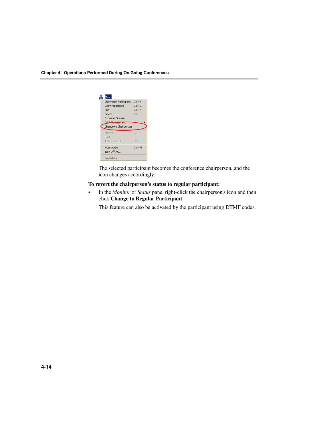 Polycom DOC2066F manual To revert the chairperson’s status to regular participant 