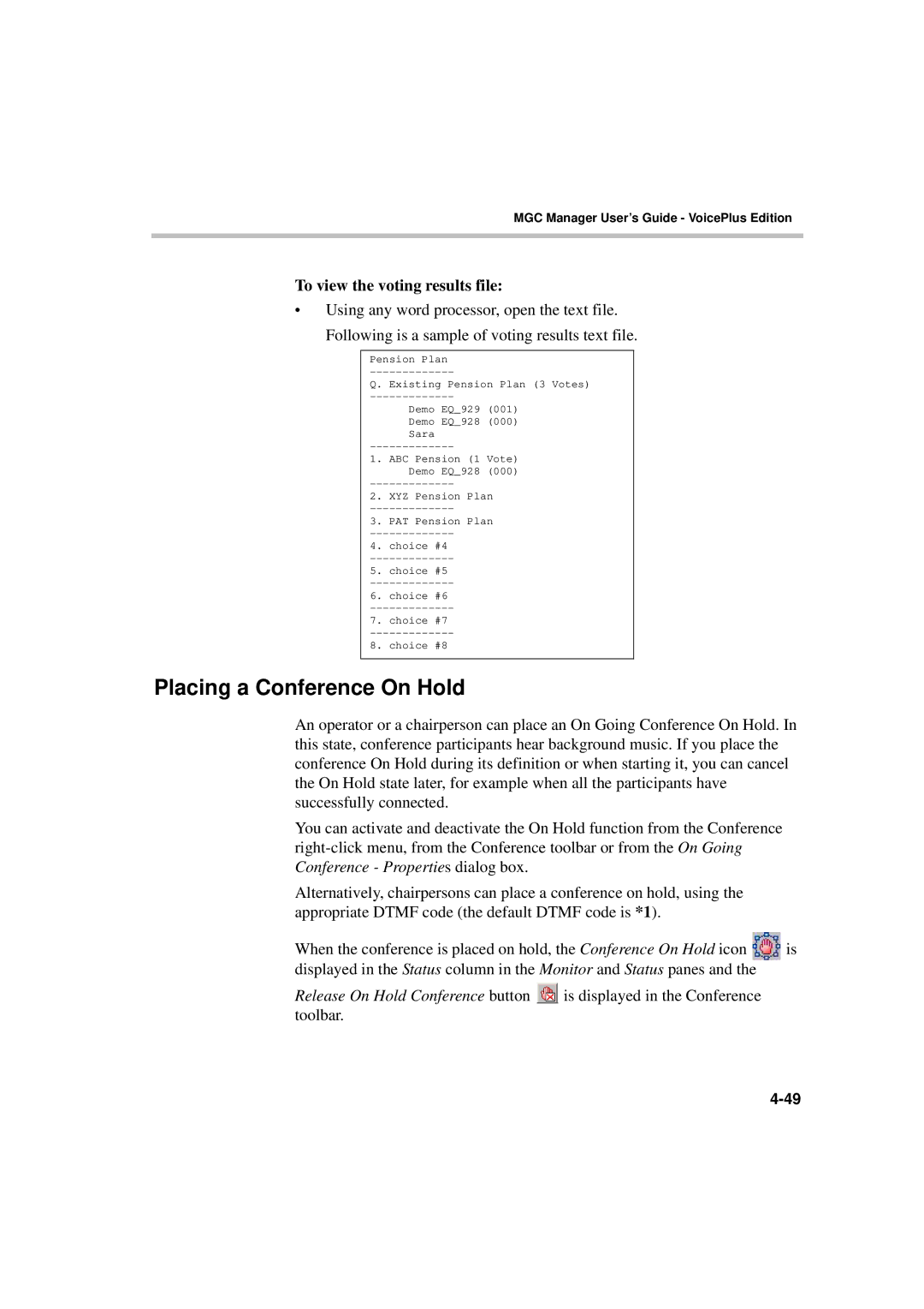 Polycom DOC2066F manual Placing a Conference On Hold, To view the voting results file 