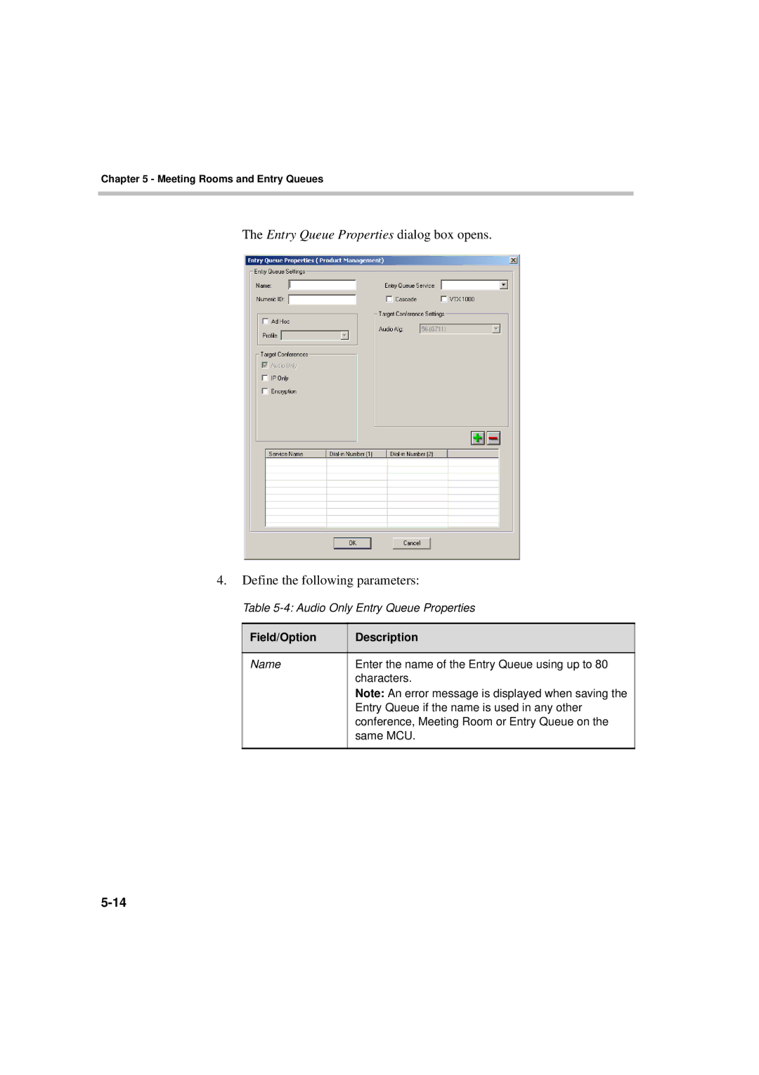 Polycom DOC2066F manual Entry Queue Properties dialog box opens, Field/Option Description 