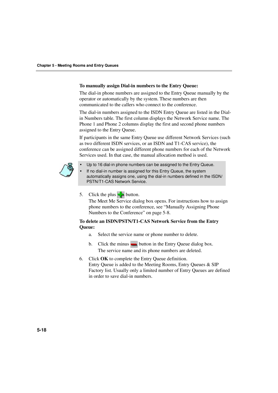 Polycom DOC2066F To manually assign Dial-in numbers to the Entry Queue 