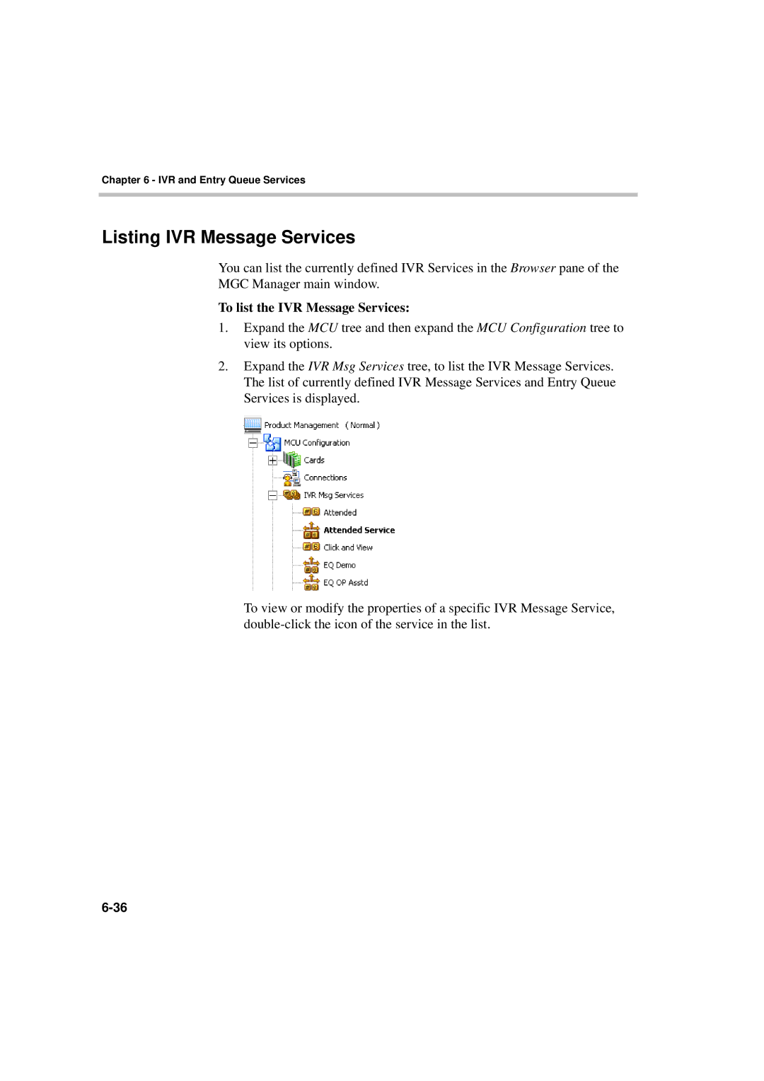 Polycom DOC2066F manual Listing IVR Message Services, To list the IVR Message Services 