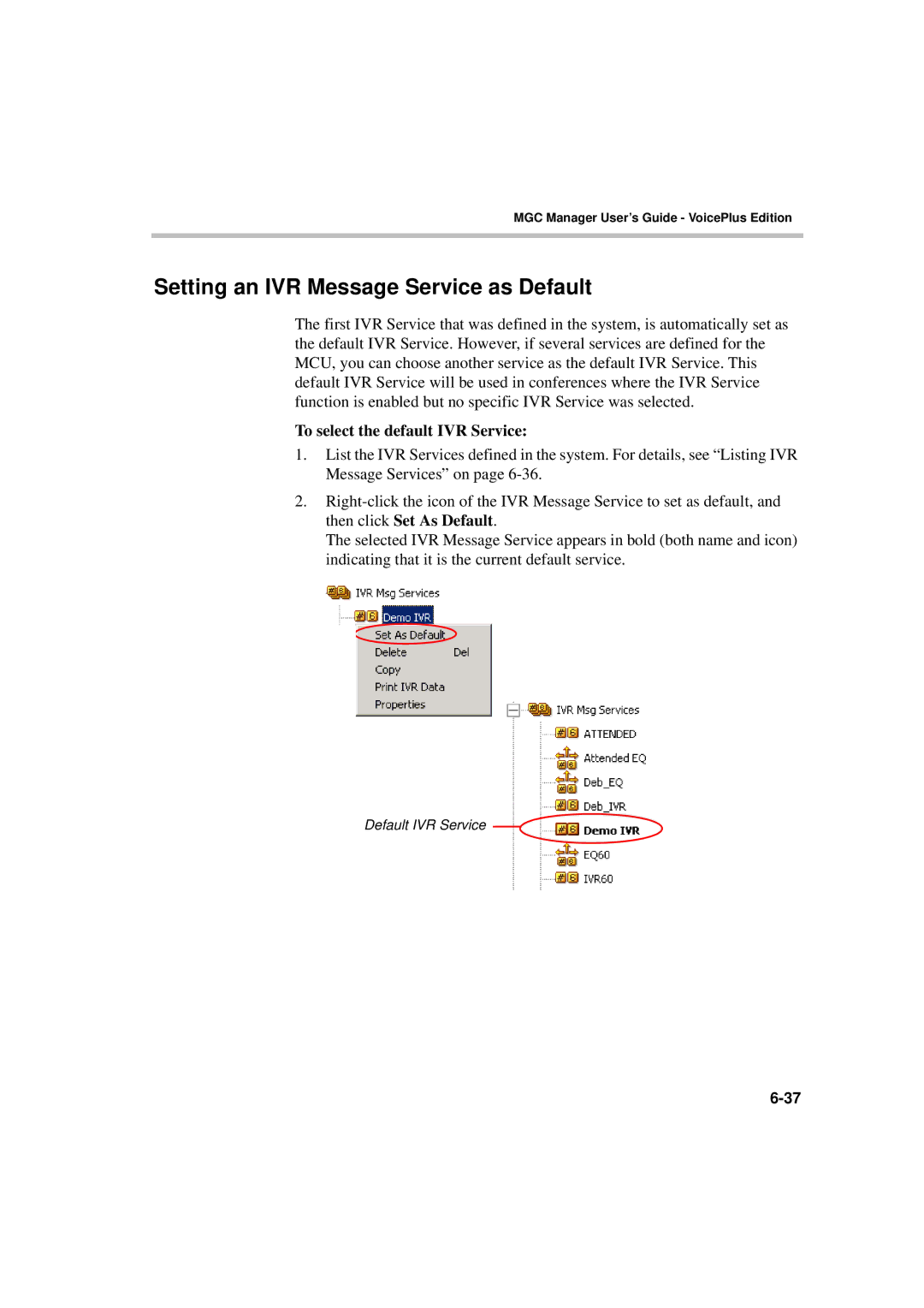 Polycom DOC2066F manual Setting an IVR Message Service as Default, To select the default IVR Service 