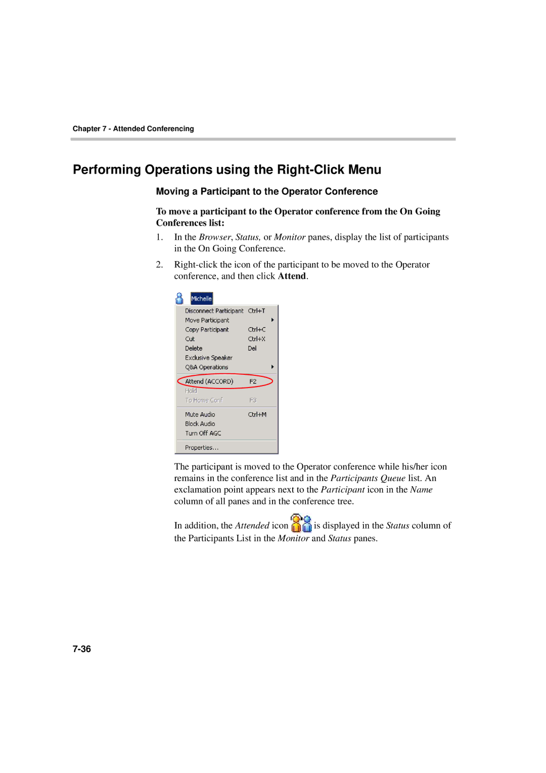 Polycom DOC2066F manual Performing Operations using the Right-Click Menu, Moving a Participant to the Operator Conference 