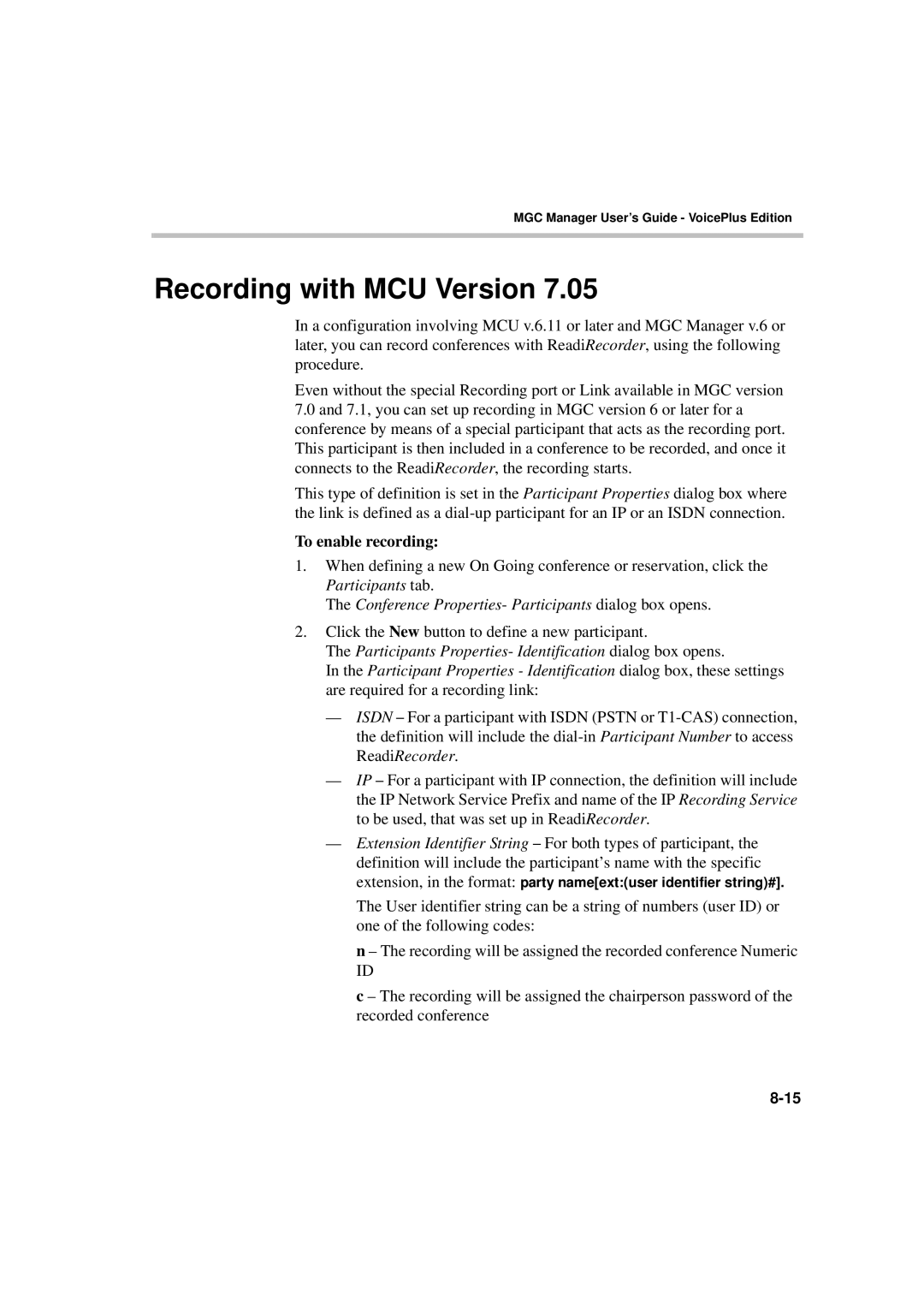 Polycom DOC2066F Recording with MCU Version, To enable recording, Conference Properties- Participants dialog box opens 