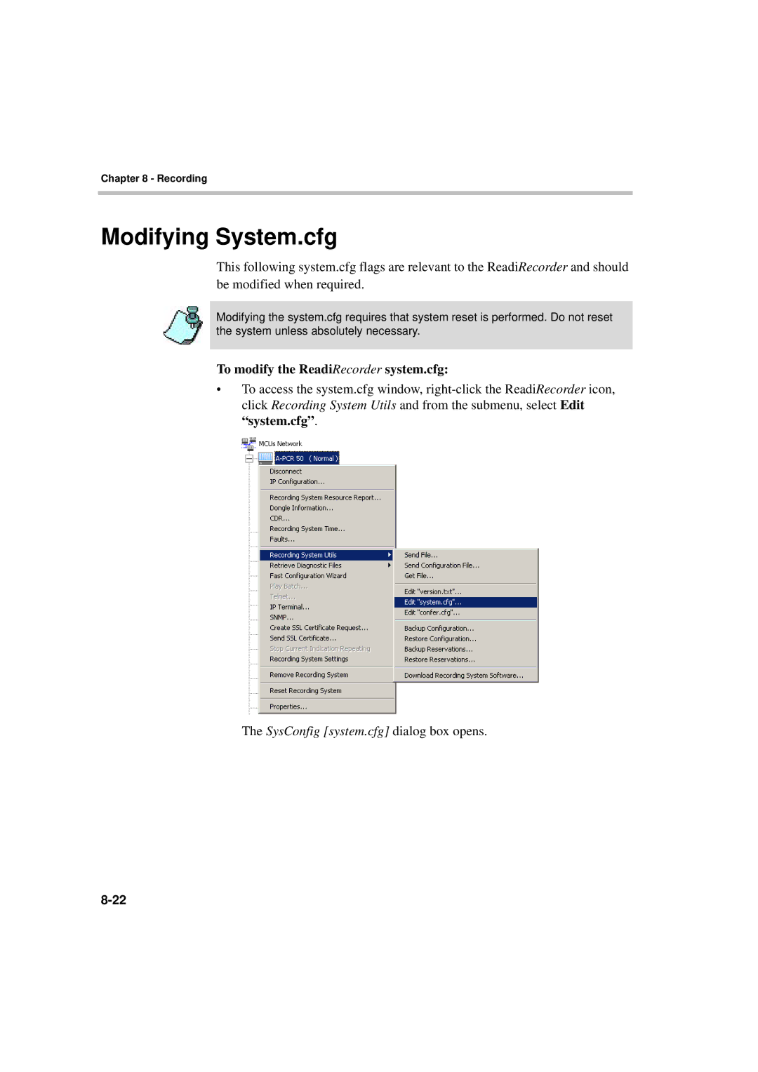 Polycom DOC2066F manual Modifying System.cfg, To modify the ReadiRecorder system.cfg, SysConfig system.cfg dialog box opens 