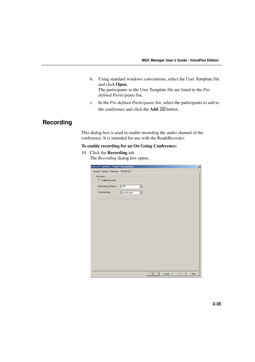 Polycom DOC2066F manual Recording, To enable recording for an On Going Conference 