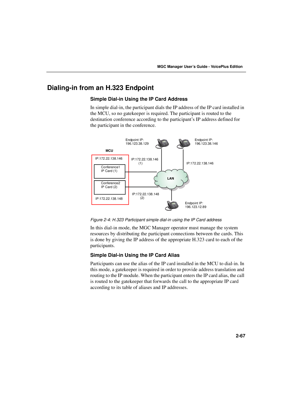 Polycom DOC2066F manual Dialing-in from an H.323 Endpoint, Simple Dial-in Using the IP Card Address 