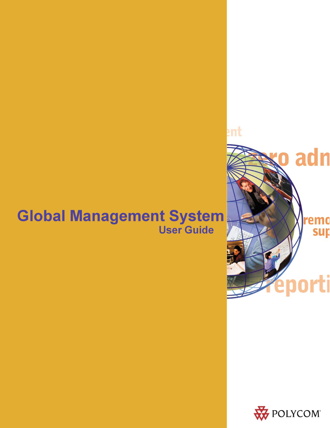 Polycom DOC2091A manual Global Management System 