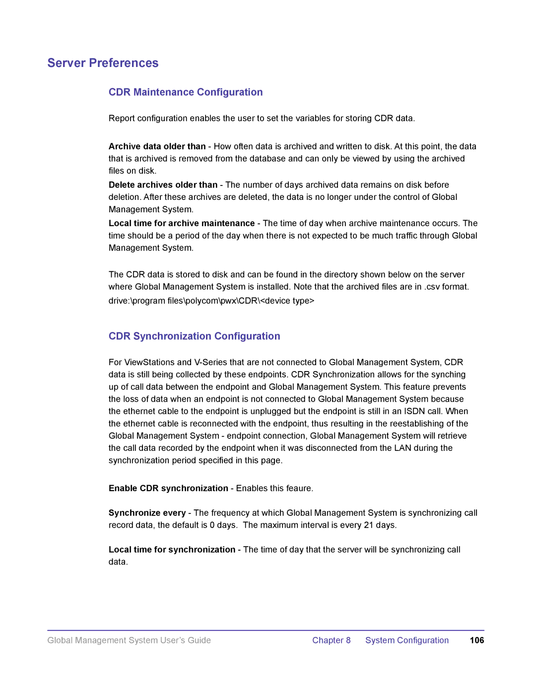 Polycom DOC2091A manual CDR Maintenance Configuration, CDR Synchronization Configuration 