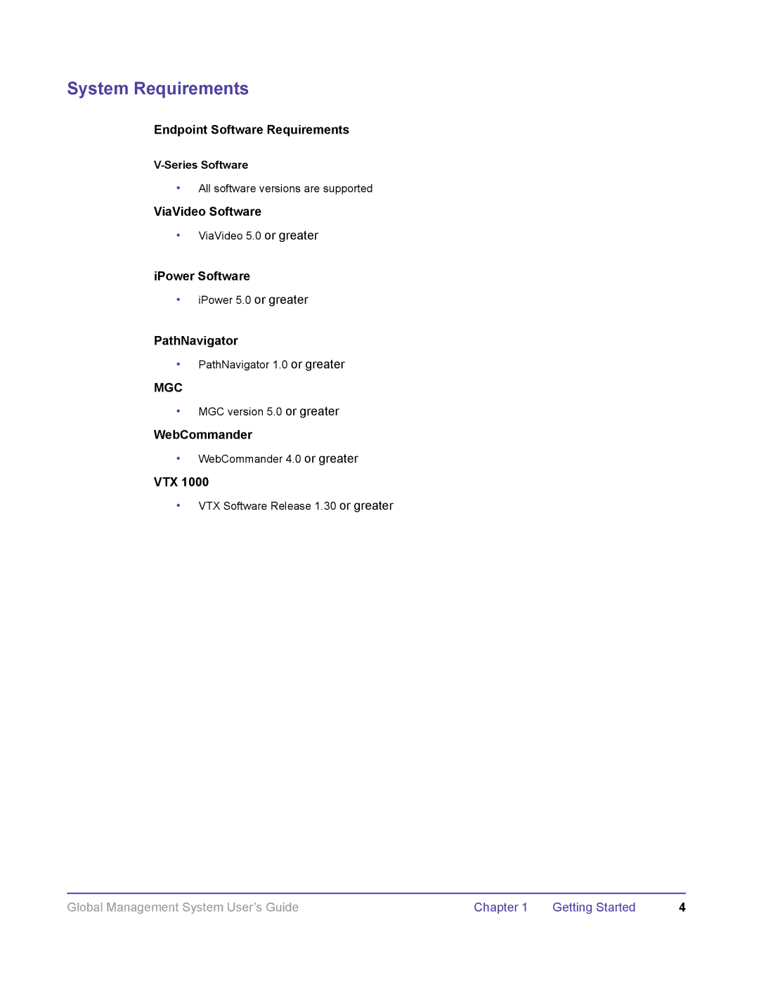 Polycom DOC2091A Endpoint Software Requirements, ViaVideo Software, IPower Software, PathNavigator, WebCommander, Vtx 