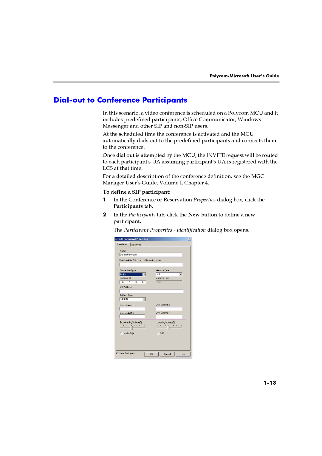 Polycom DOC2223A manual Dial-out to Conference Participants, Participant Properties Identification dialog box opens 