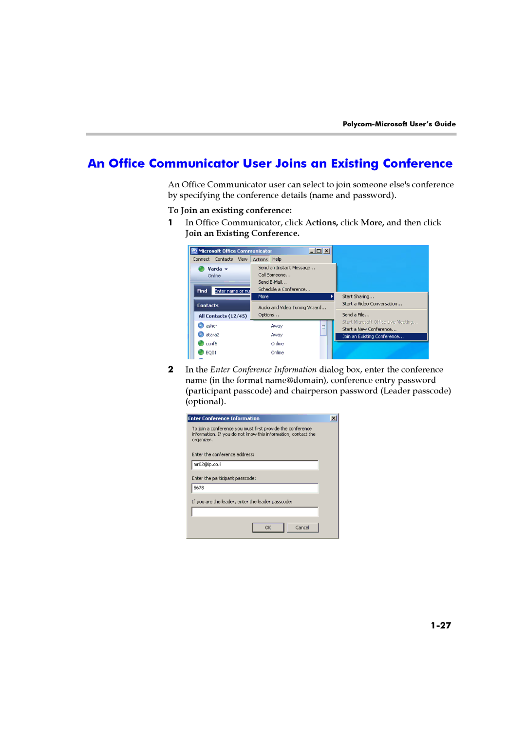 Polycom DOC2223A manual An Office Communicator User Joins an Existing Conference, Join an Existing Conference 