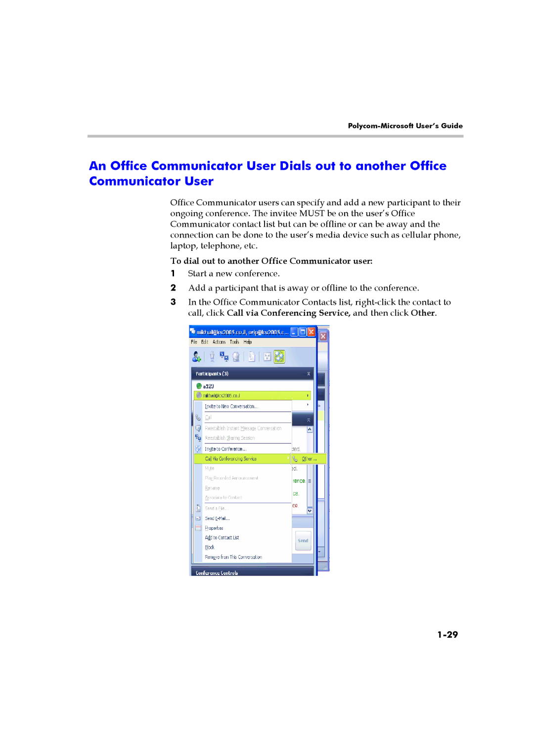 Polycom DOC2223A manual To dial out to another Office Communicator user 