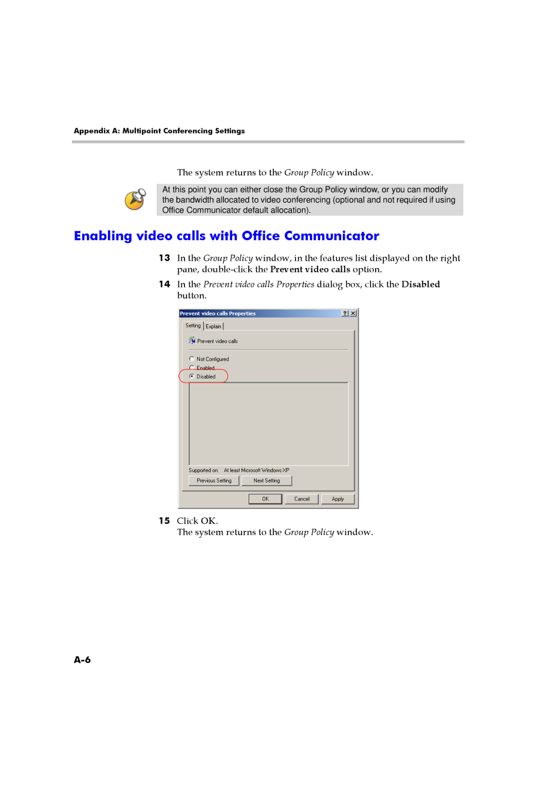 Polycom DOC2223A manual Enabling video calls with Office Communicator, System returns to the Group Policy window 