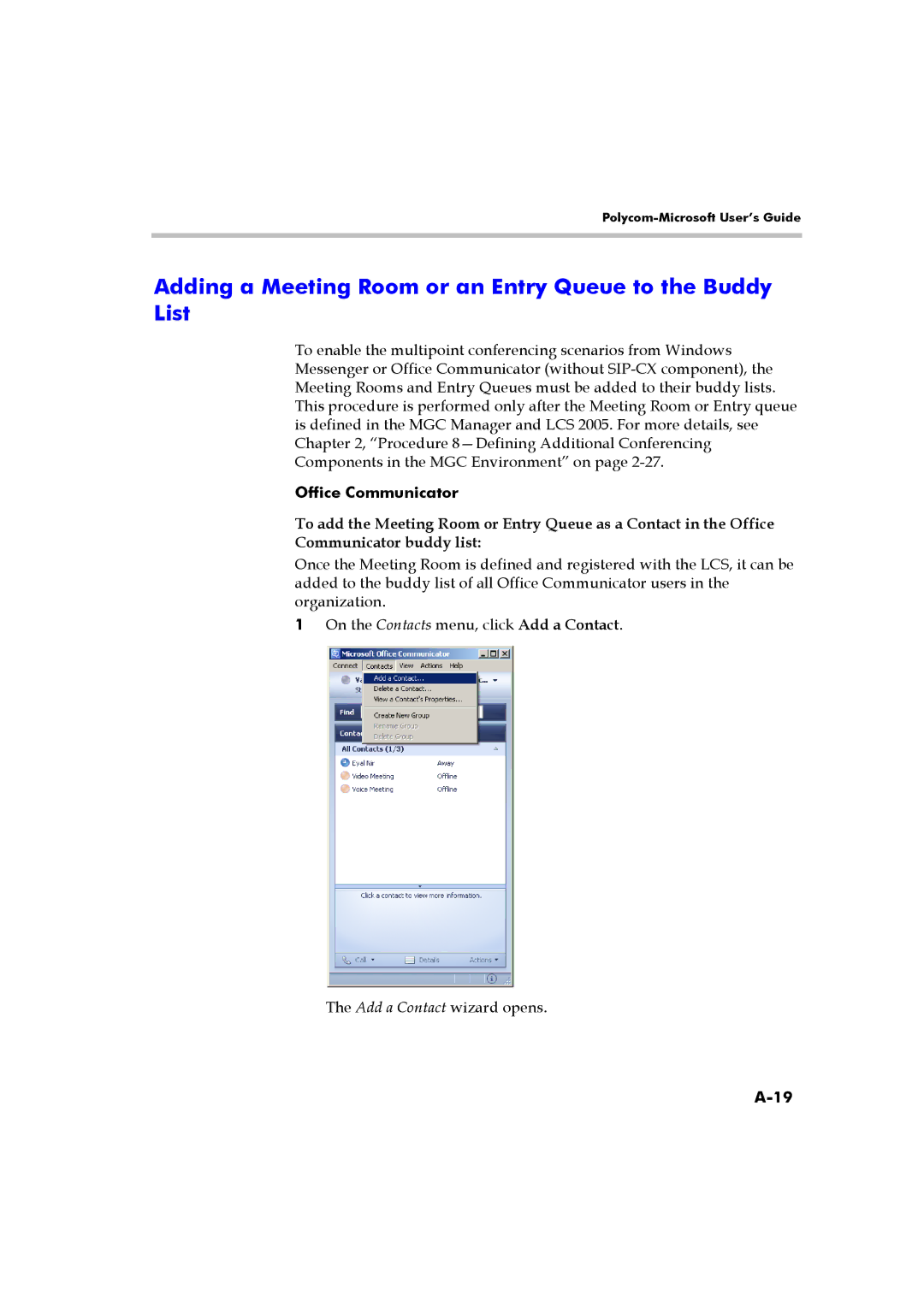 Polycom DOC2223A manual Adding a Meeting Room or an Entry Queue to the Buddy List 