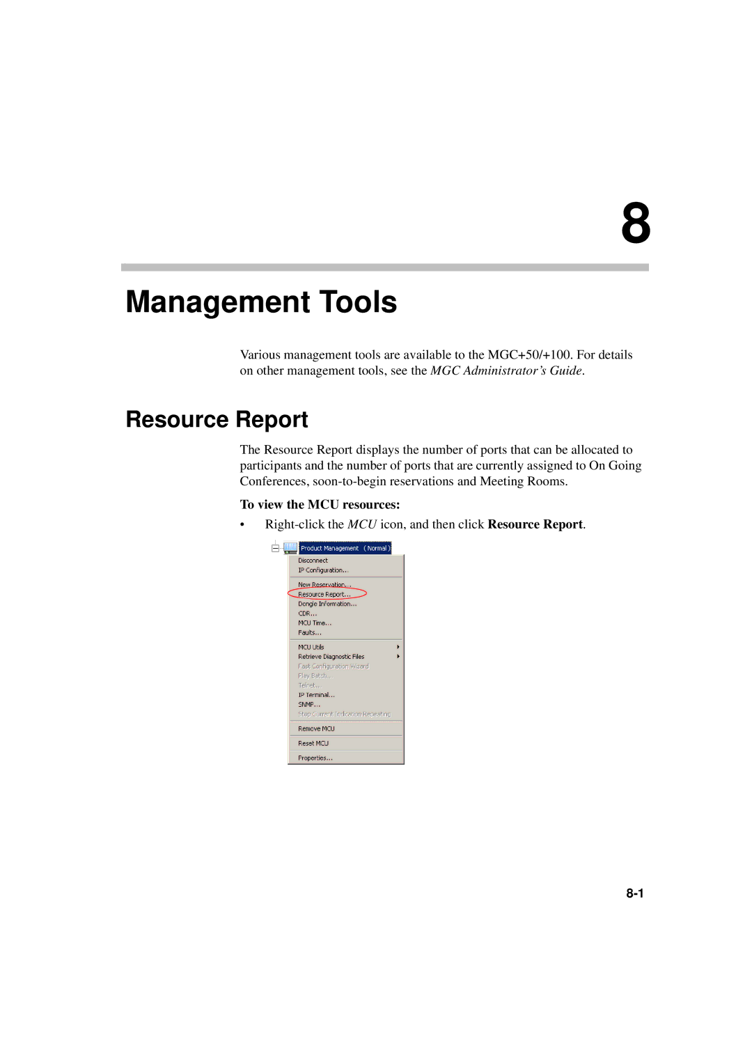 Polycom DOC2231A manual Resource Report, To view the MCU resources 