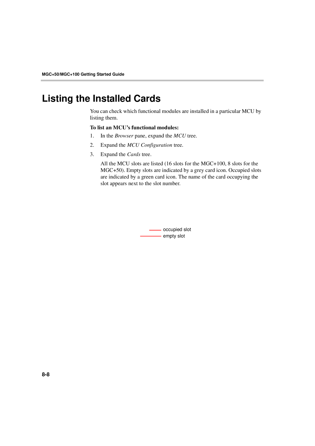 Polycom DOC2231A manual Listing the Installed Cards, To list an MCU’s functional modules, Expand the MCU Configuration tree 