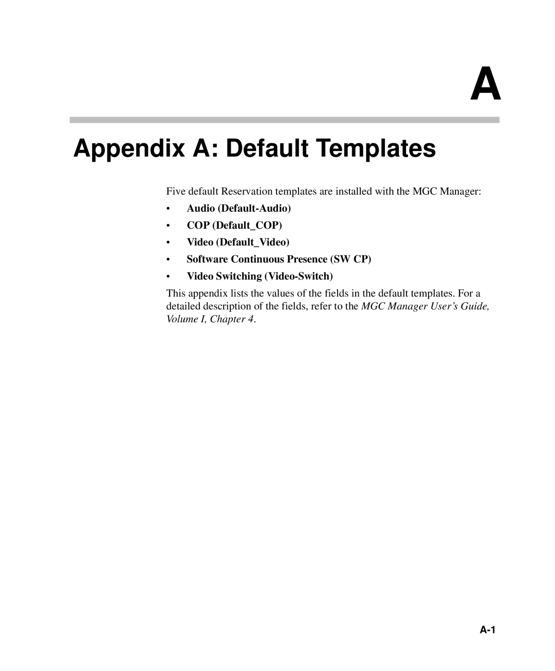 Polycom DOC2232A manual Appendix a Default Templates 