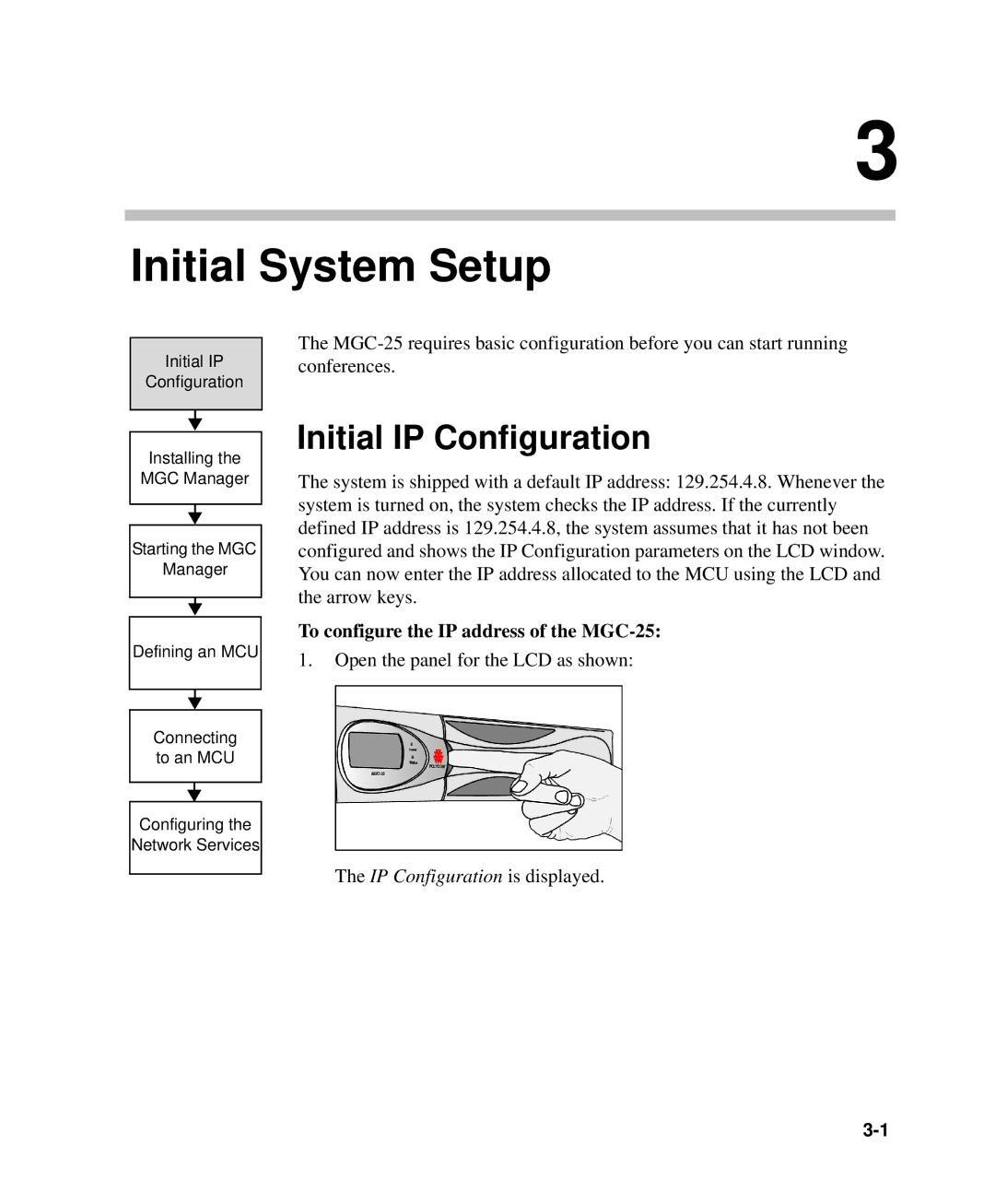 Polycom DOC2232A manual Initial IP Configuration, To configure the IP address of the MGC-25 