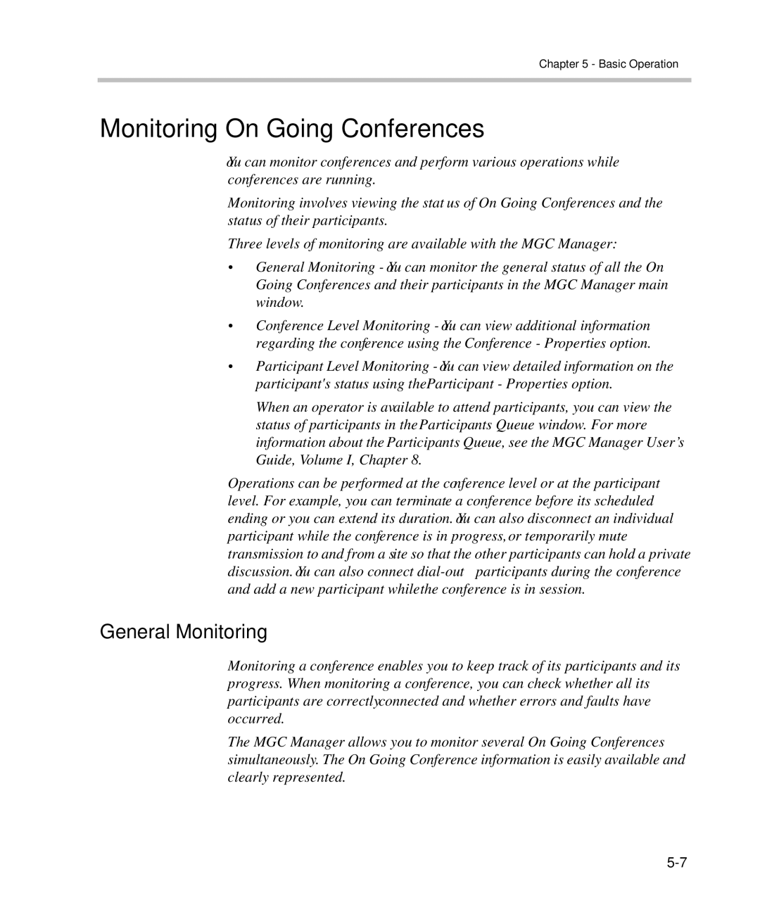 Polycom DOC2232A manual Monitoring On Going Conferences, General Monitoring 