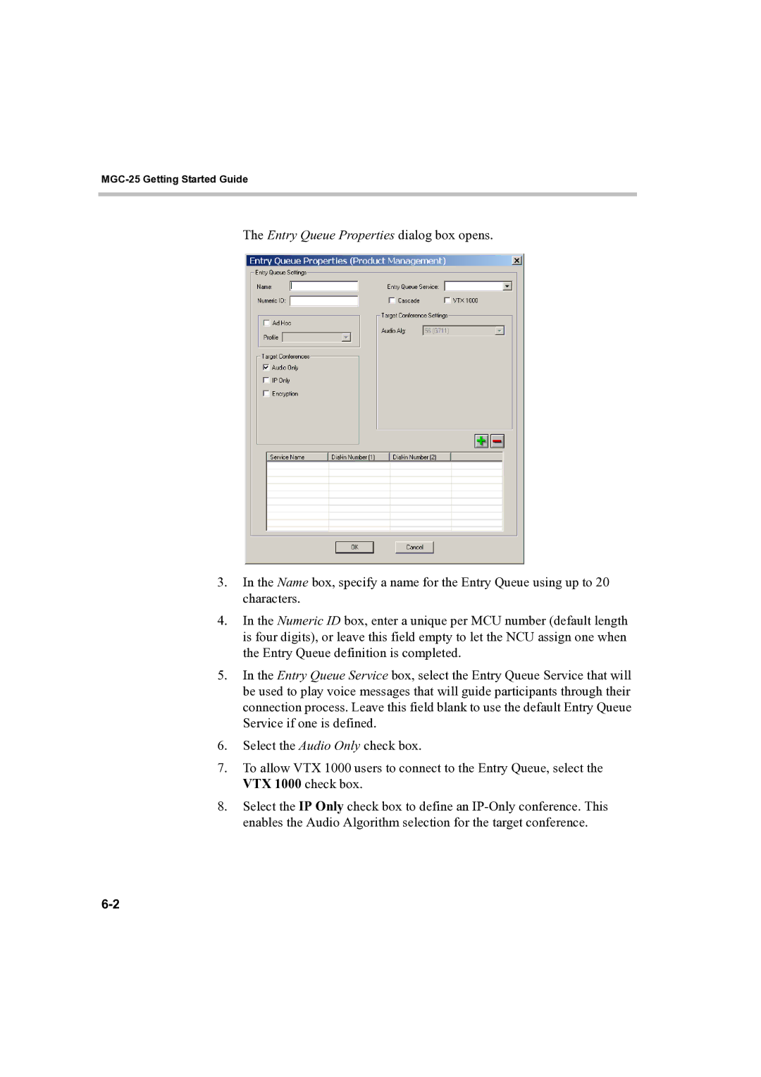 Polycom DOC2232A manual Entry Queue Properties dialog box opens 