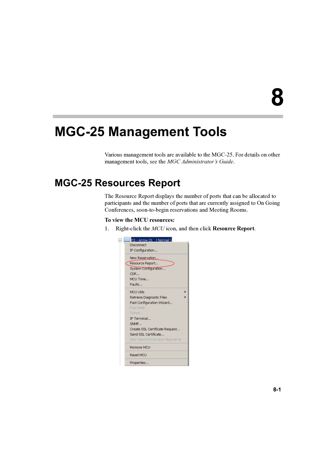 Polycom DOC2232A manual MGC-25 Resources Report, To view the MCU resources 