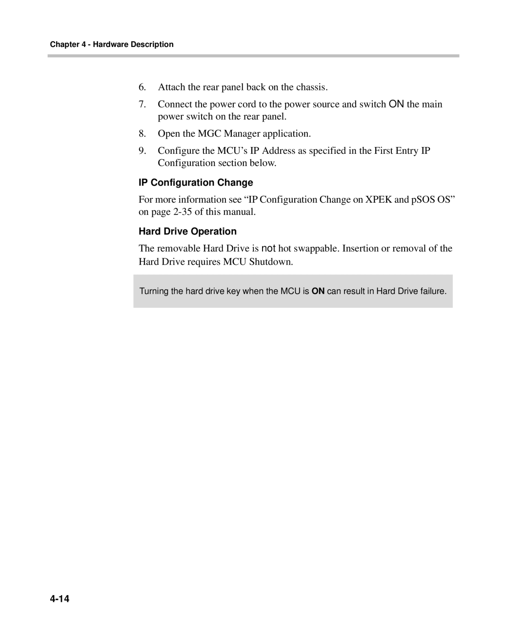 Polycom DOC2237A manual IP Configuration Change, Hard Drive Operation 