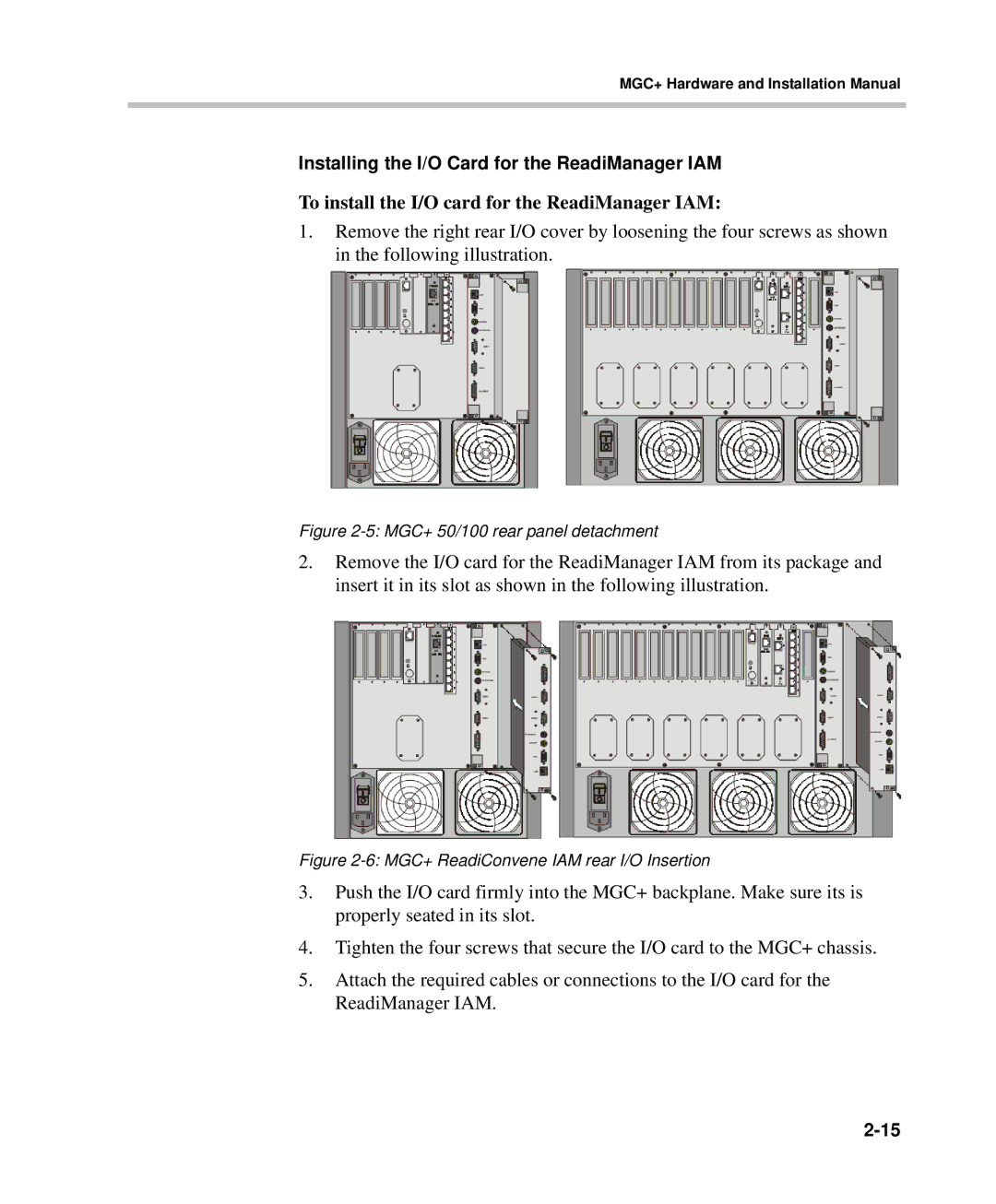 Polycom DOC2238A manual To install the I/O card for the ReadiManager IAM, Installing the I/O Card for the ReadiManager IAM 