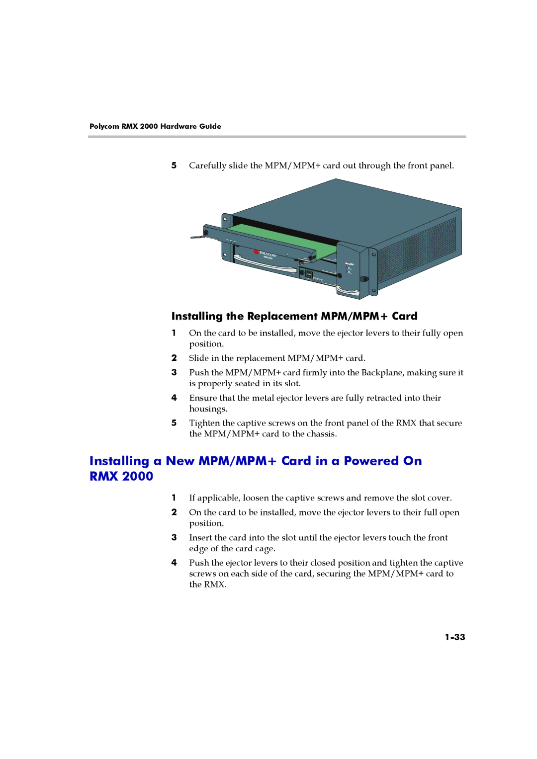 Polycom DOC2547A manual Installing a New MPM/MPM+ Card in a Powered On RMX, Installing the Replacement MPM/MPM+ Card 