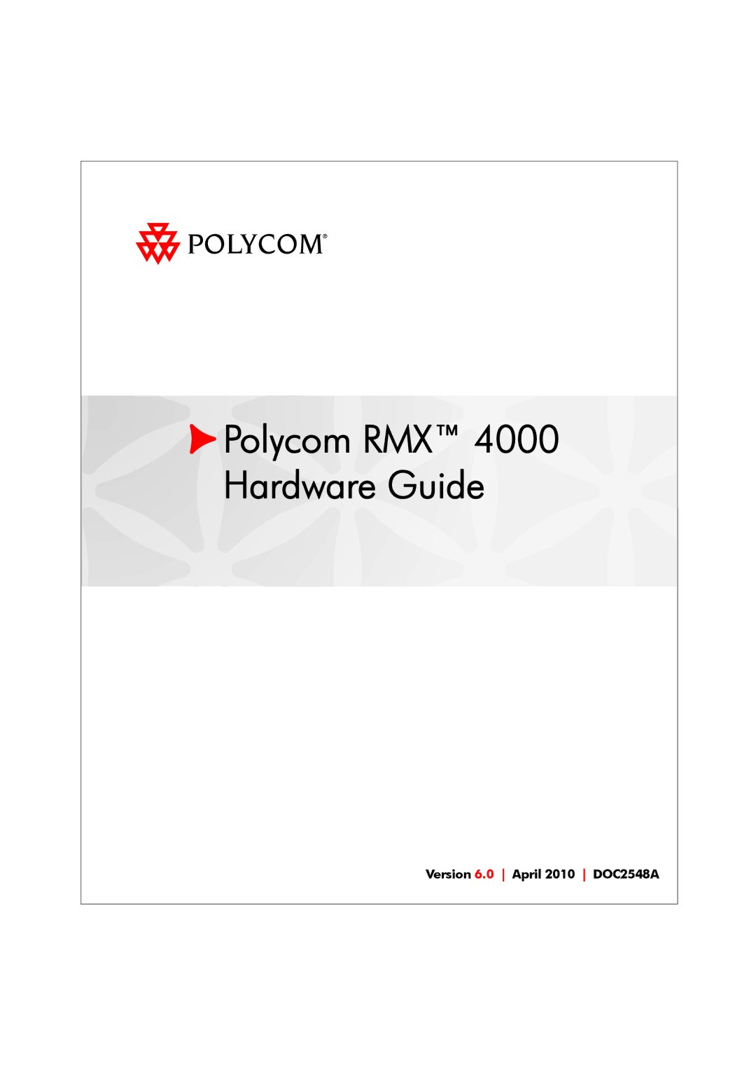 Polycom DOC2548A manual Polycom RMX 4000 Hardware Guide 