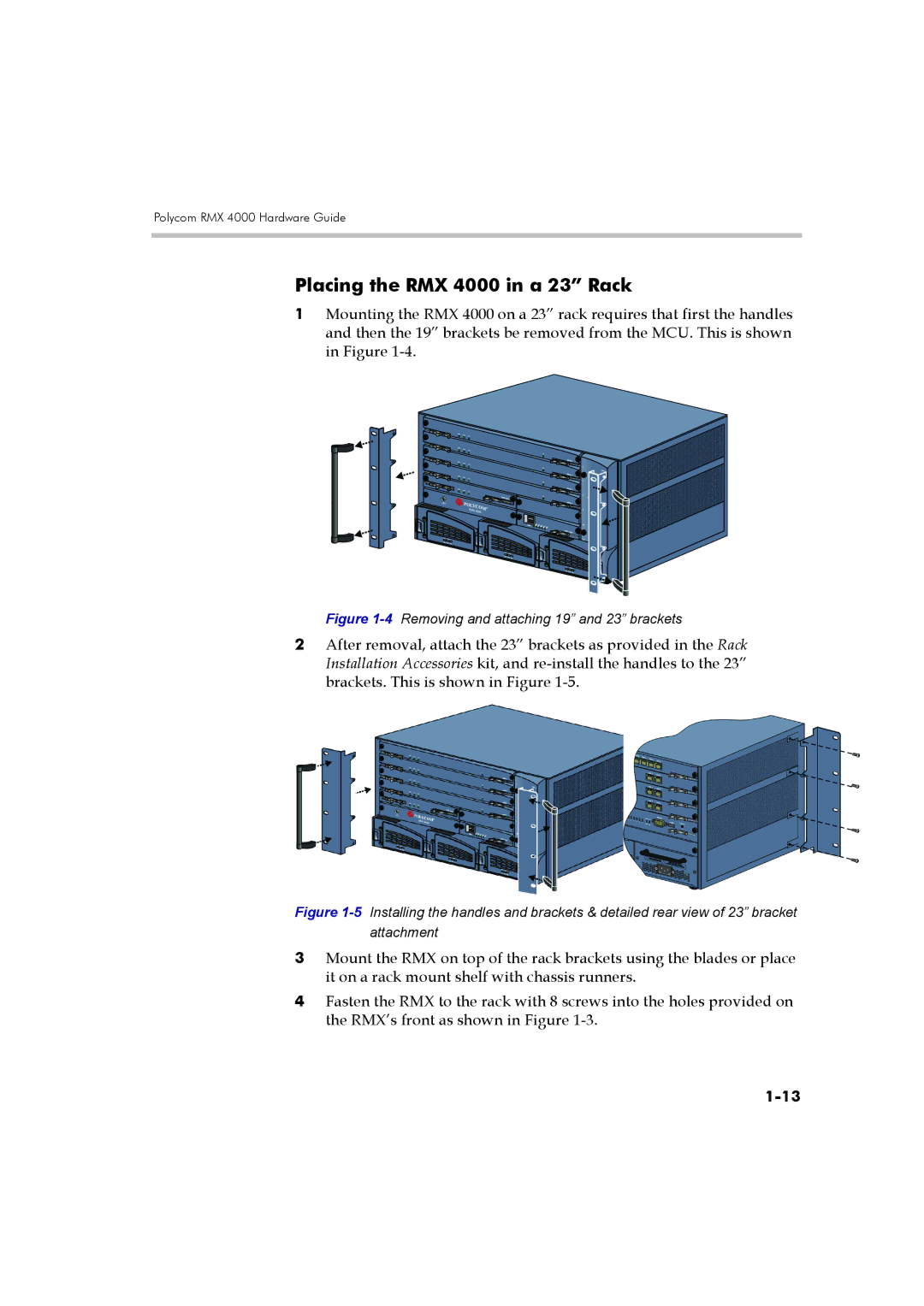 Polycom DOC2548A manual Placing the RMX 4000 in a 23 Rack, 4Removing and attaching 19 and 23 brackets 