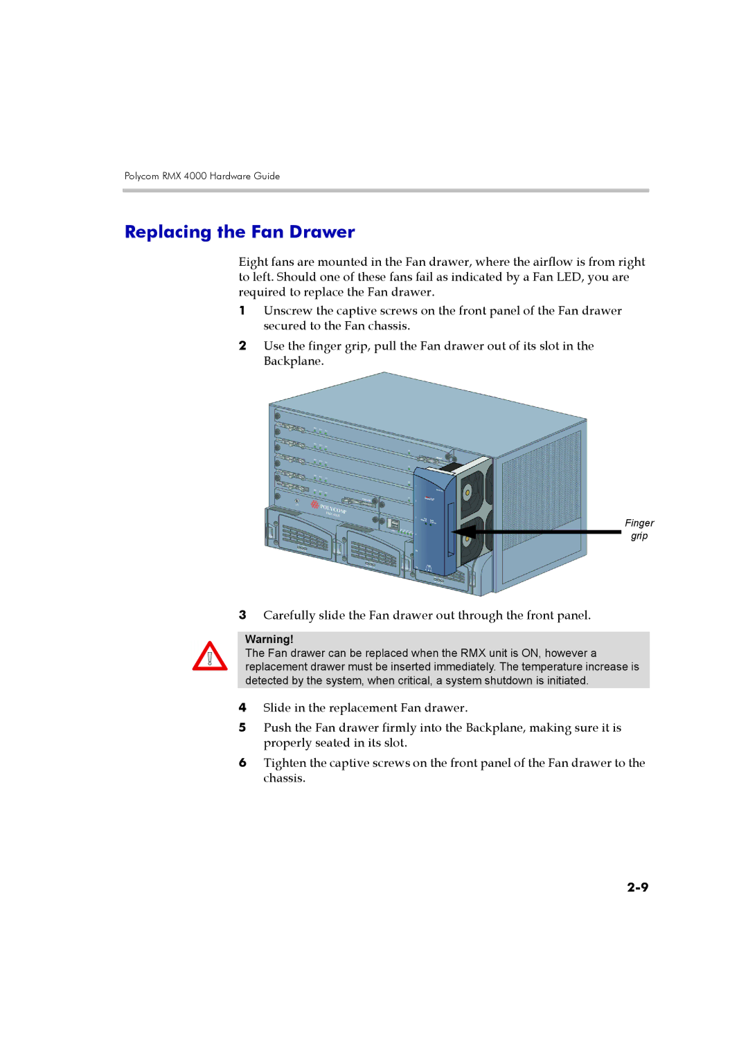 Polycom DOC2548A manual Replacing the Fan Drawer, Carefully slide the Fan drawer out through the front panel 