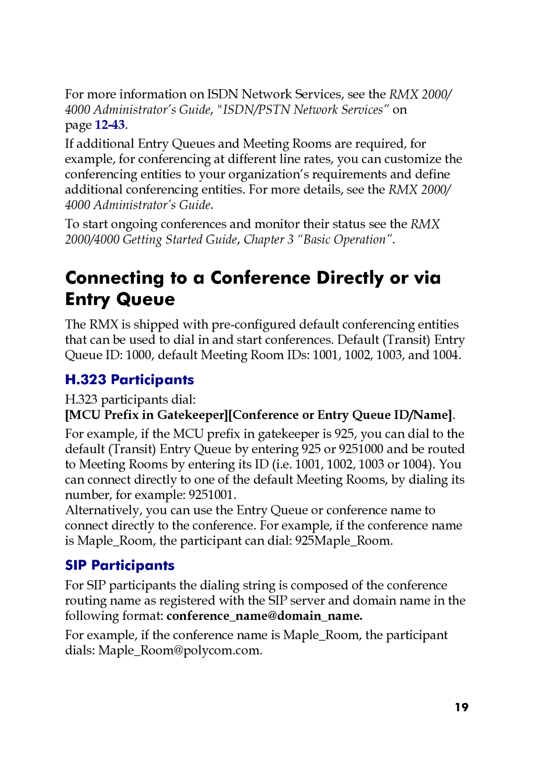 Polycom DOC2551A manual Connecting to a Conference Directly or via Entry Queue 