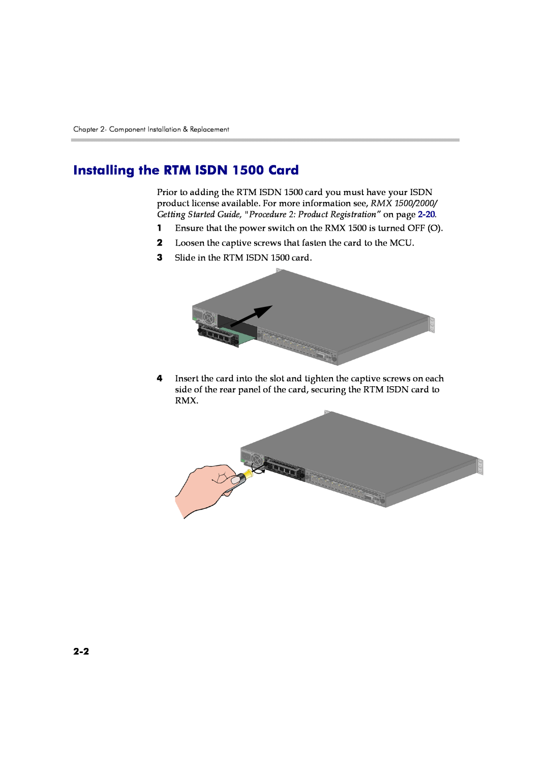 Polycom DOC2557A manual Installing the RTM ISDN 1500 Card 