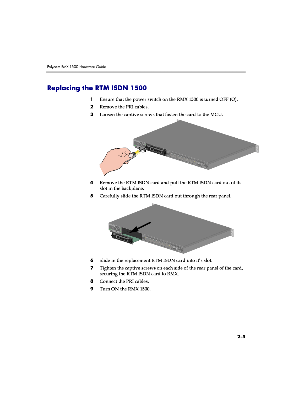 Polycom DOC2557A manual Replacing the RTM ISDN 