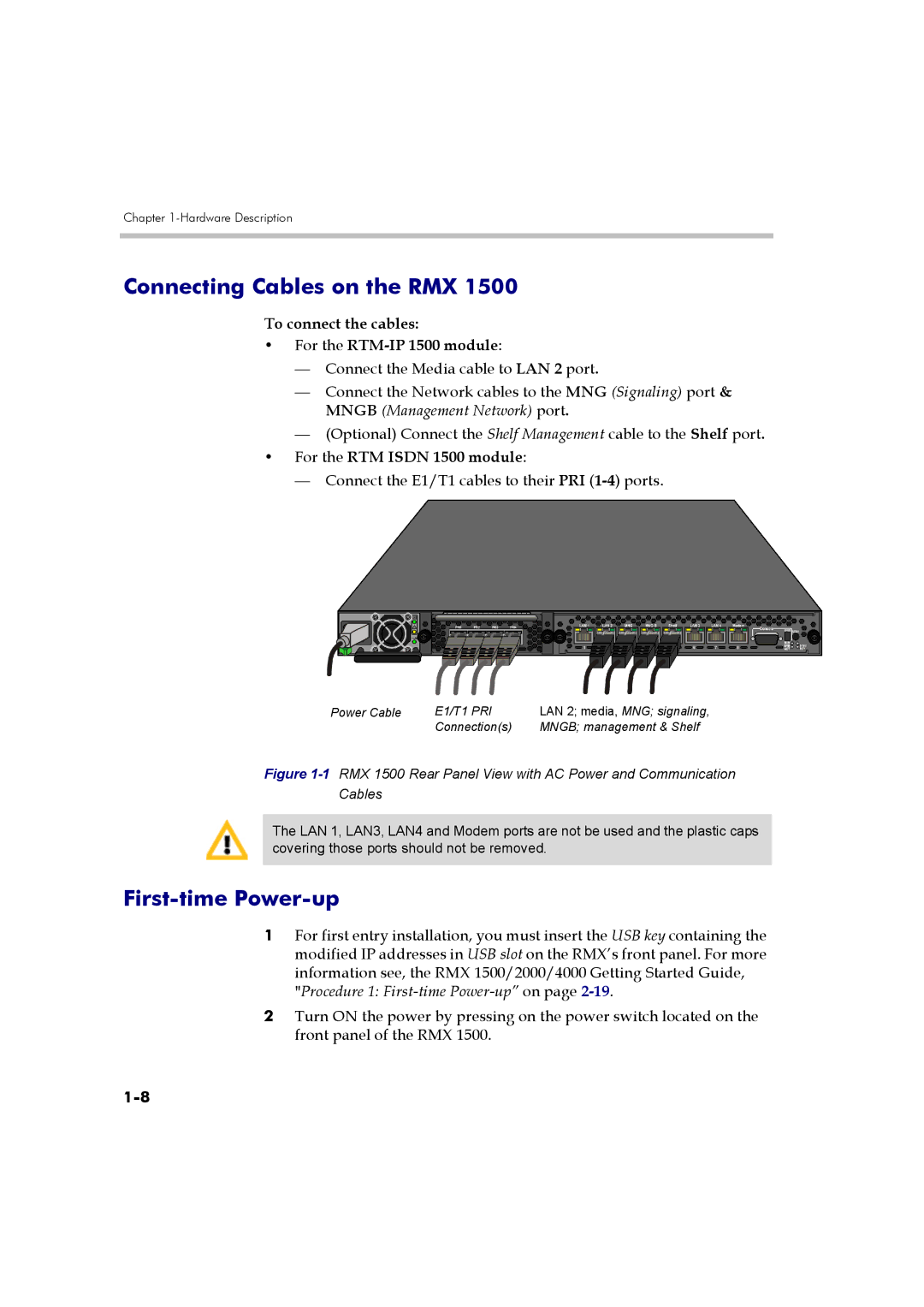 Polycom DOC2557A manual Connecting Cables on the RMX, First-time Power-up, Connect the E1/T1 cables to their PRI 1-4 ports 