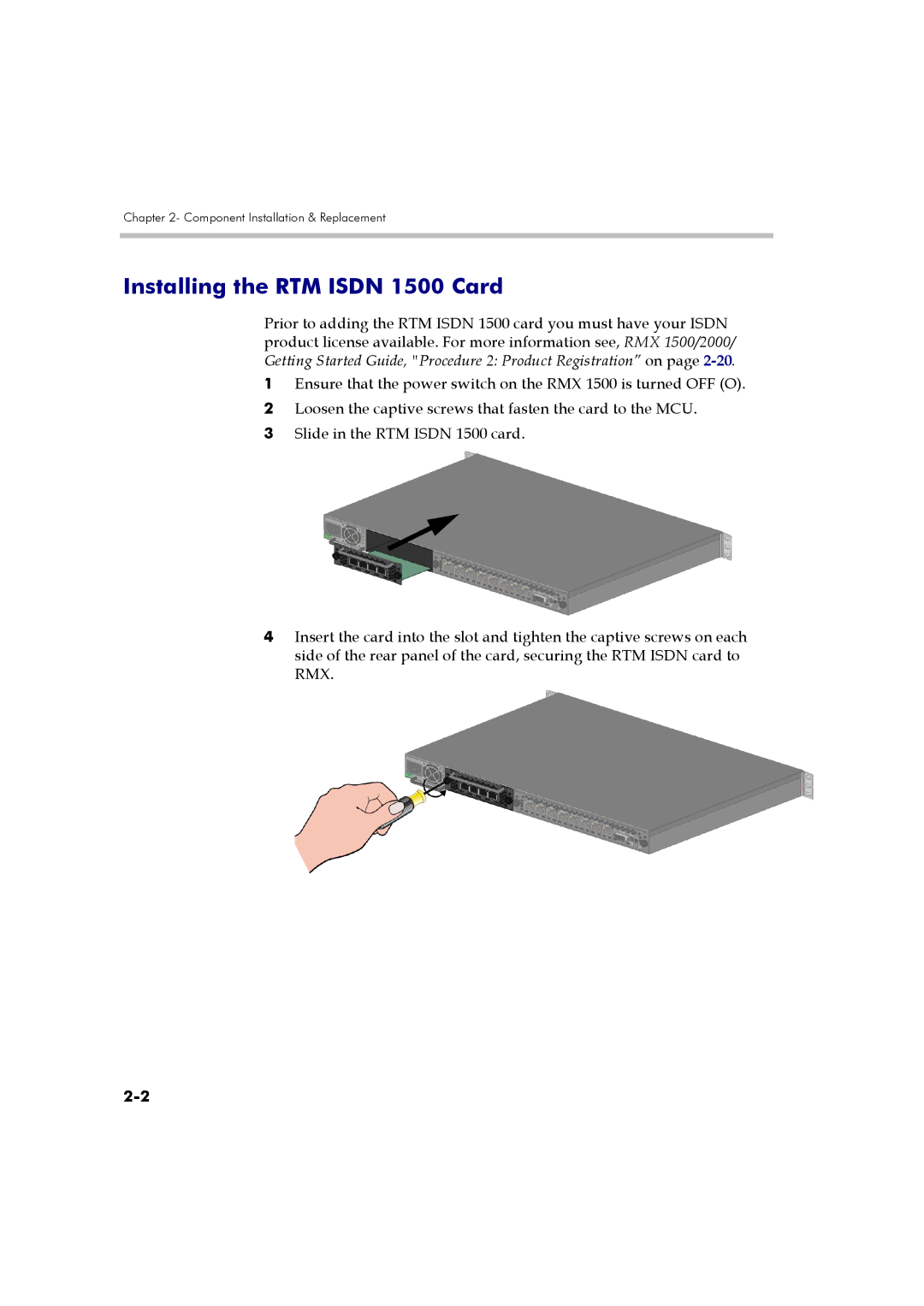 Polycom DOC2557A manual Installing the RTM Isdn 1500 Card 