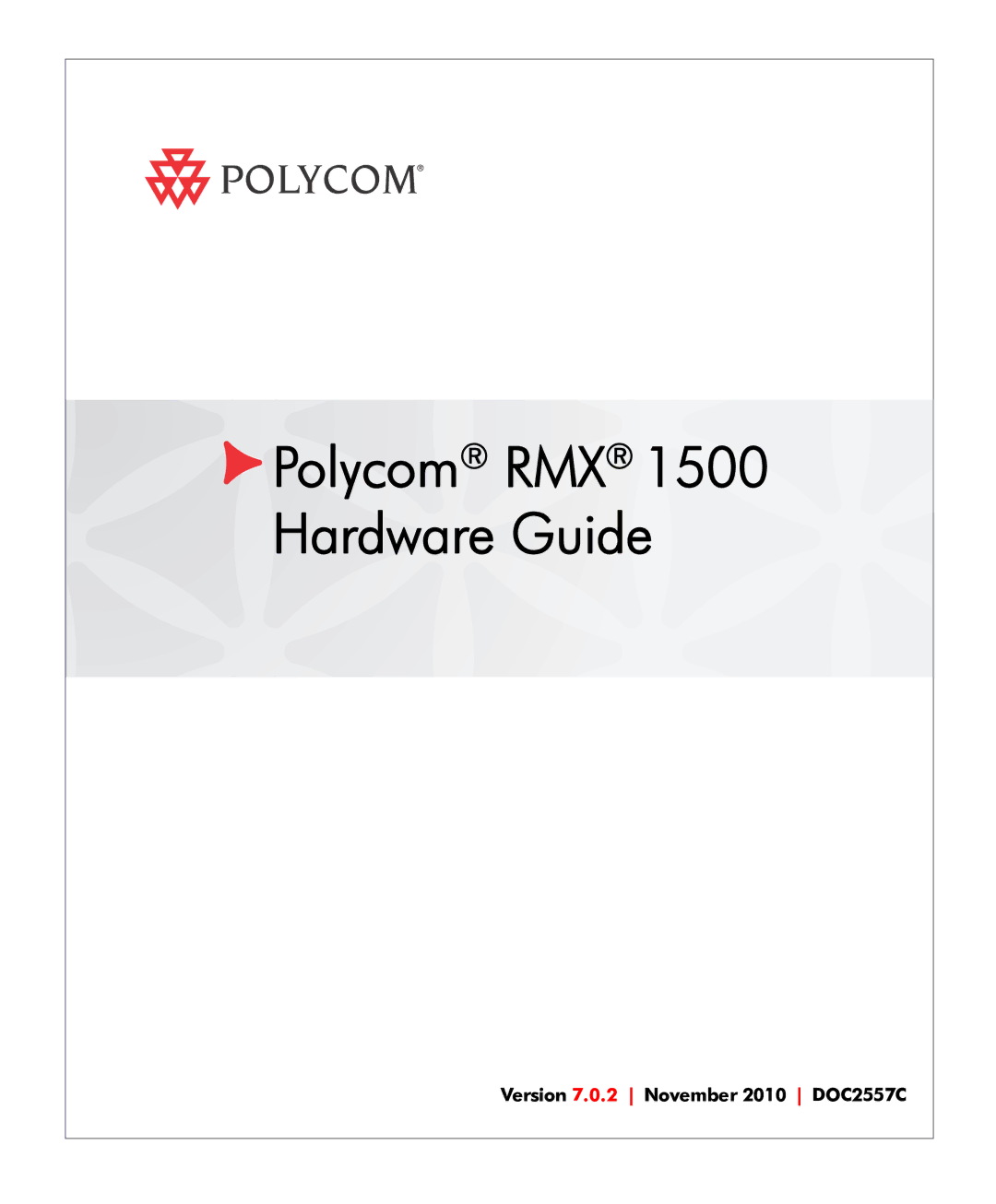 Polycom DOC2557C manual Polycom RMX 1500 Hardware Guide 