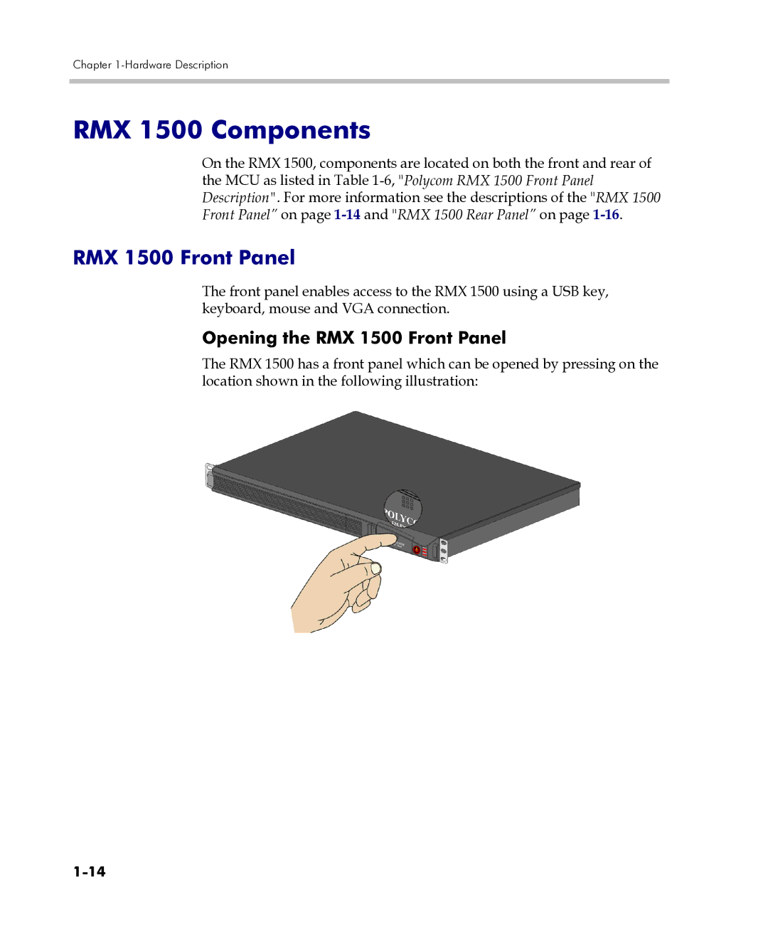 Polycom DOC2557C manual RMX 1500 Components, Opening the RMX 1500 Front Panel 