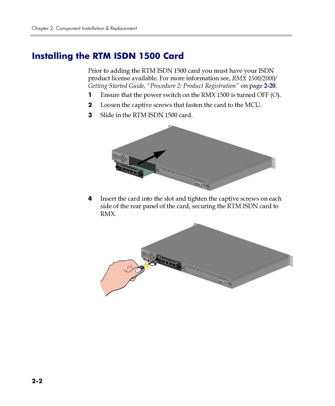 Polycom DOC2557C manual Installing the RTM Isdn 1500 Card 