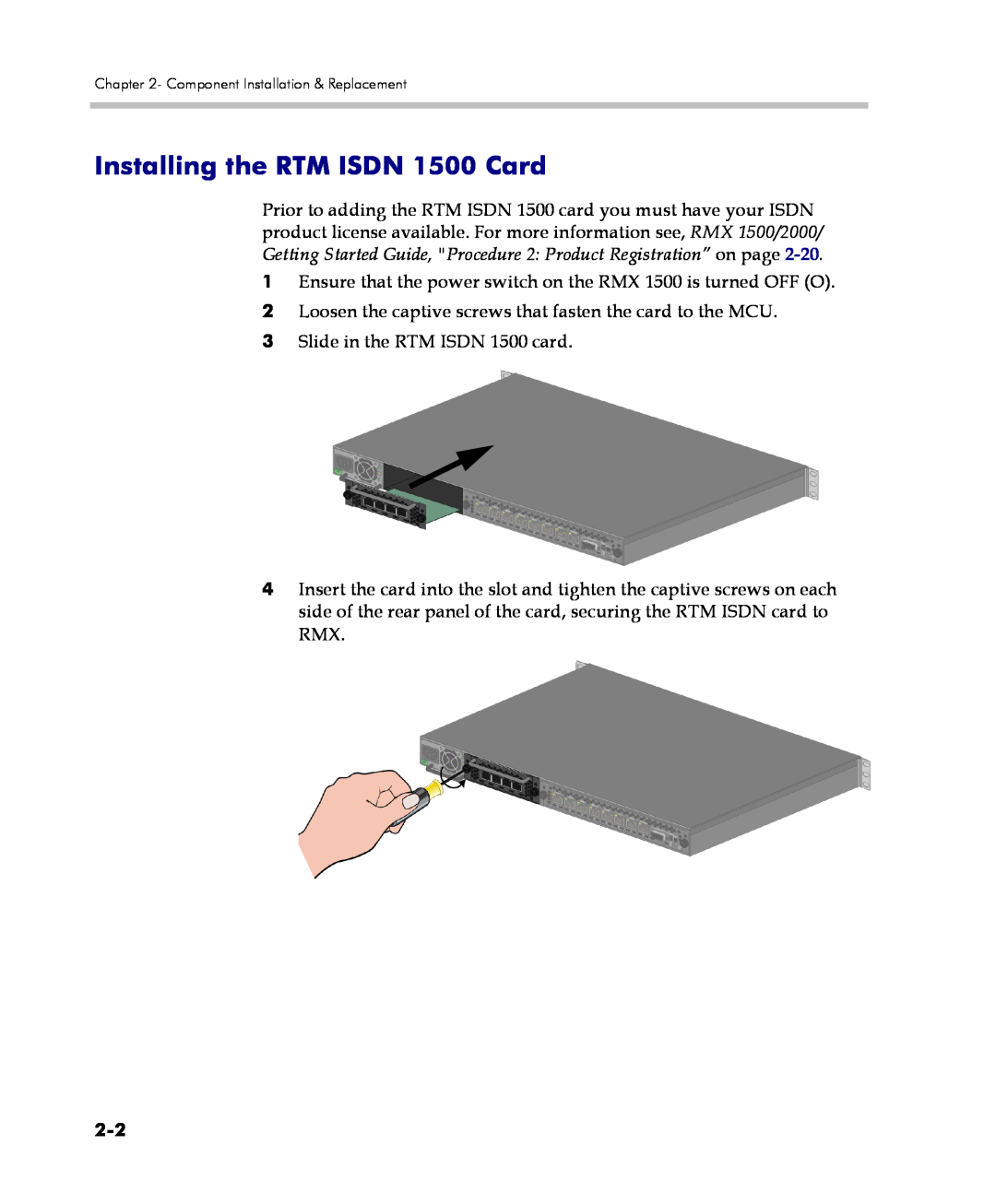 Polycom DOC2557C manual Installing the RTM ISDN 1500 Card 
