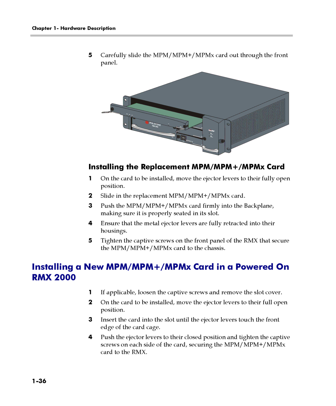 Polycom DOC2558C Installing a New MPM/MPM+/MPMx Card in a Powered On RMX, Installing the Replacement MPM/MPM+/MPMx Card 