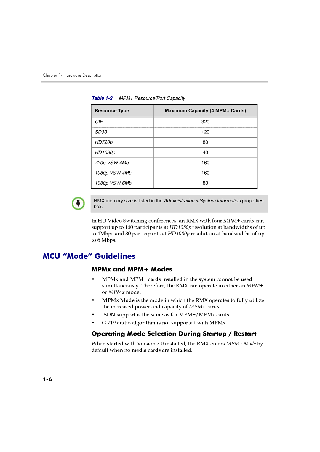 Polycom DOC2559A manual MCU Mode Guidelines, MPMx and MPM+ Modes, Operating Mode Selection During Startup / Restart 